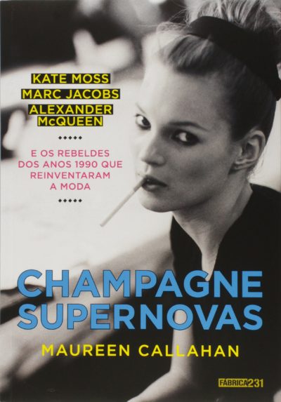 Champagne Supernovas, de Maureen Callahan - Livros de moda