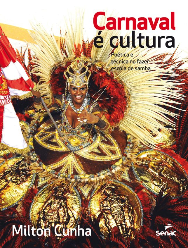 Livro sobre Carnaval | Carnaval é cultura - Milton Cunha